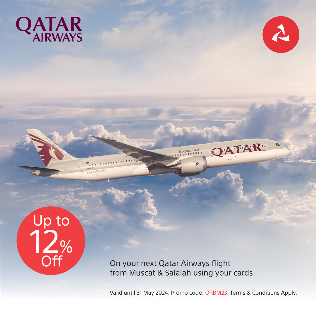 Qatar Airways Offers 12% Discount on Tickets for Bank Muscat Customers