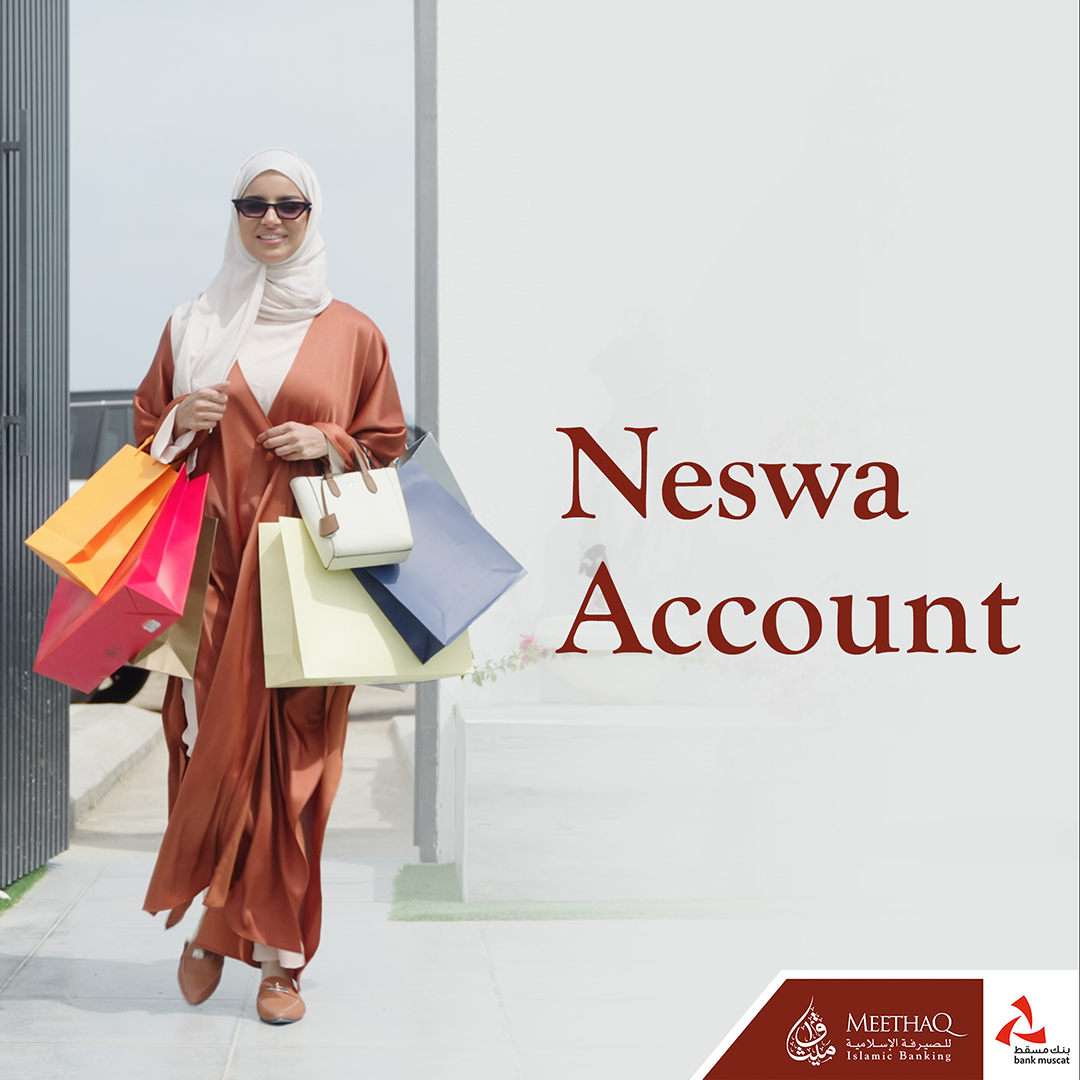 Meethaq Neswa Savings Account Offers Exclusive Benefits and Features for Women